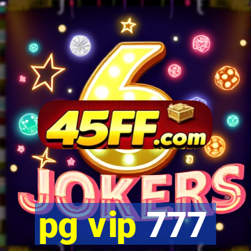 pg vip 777